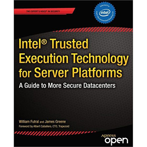 Intel® Trusted Execution Technology for Server Platforms