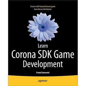 Learn Corona SDK Game Development