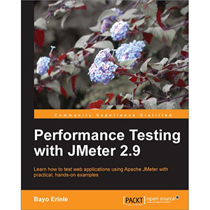 Performance Testing with JMeter 2.9