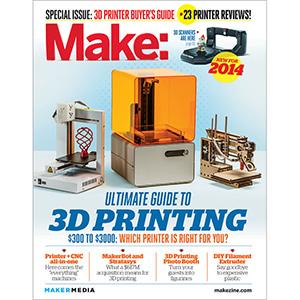 Make: Ultimate Guide to 3D Printing 2014