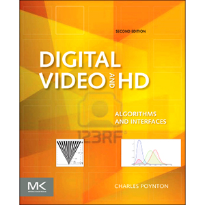 Digital Video and HD, 2nd Edition
