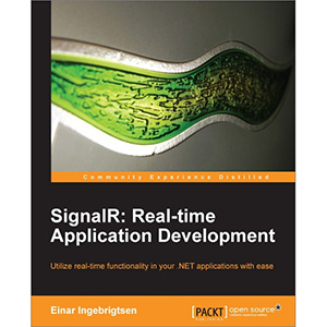 SignalR: Real-time Application Development