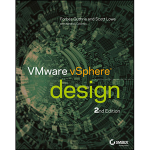 VMware vSphere Design, 2nd Edition