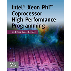 Intel Xeon Phi Coprocessor High Performance Programming