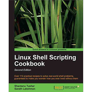 Linux Shell Scripting Cookbook, 2nd Edition