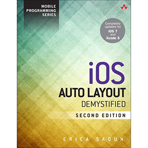 iOS Auto Layout Demystified, 2nd Edition