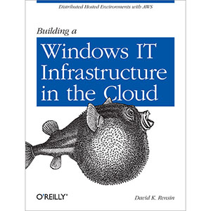 Building a Windows IT Infrastructure in the Cloud
