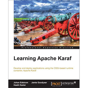 Learning Apache Karaf