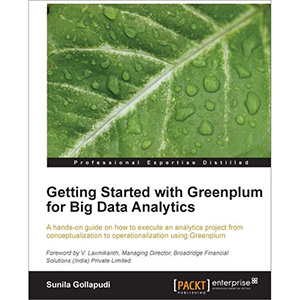 Getting Started with Greenplum for Big Data Analytics