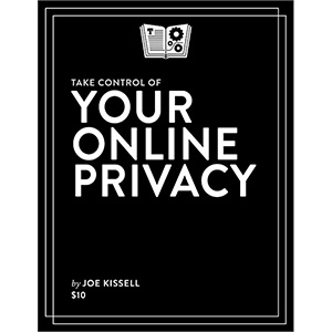 Take Control of Your Online Privacy