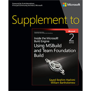 Supplement to Inside the Microsoft Build Engine, 2nd Edition