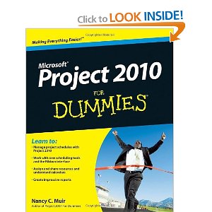Microsoft Project 2010 For Dummies