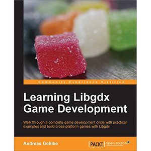 Learning Libgdx Game Development