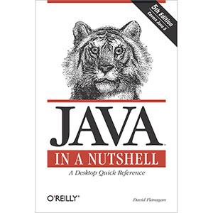 Java In A Nutshell, 5th Edition