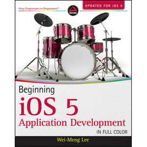 Beginning iOS 5 Application Development