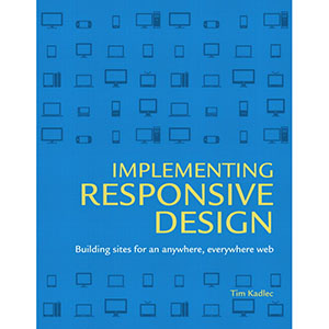 Implementing Responsive Design