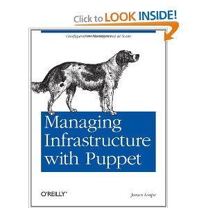 Managing Infrastructure with Puppet