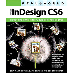 Real World Adobe InDesign CS6