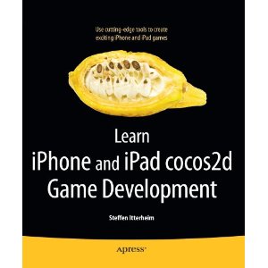 Learn iPhone and iPad Cocos2D Game Development