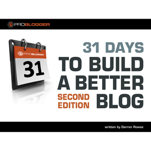 31 Days to Build a Better Blog, 2nd Edition