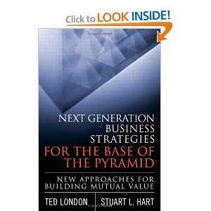 Next Generation Business Strategies for the Base of the Pyramid