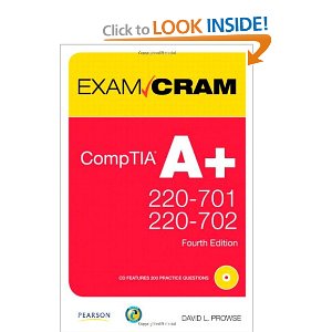 CompTIA A+ 220 701 and 220 702 Cert Guide