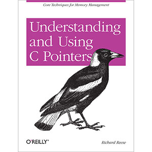 Understanding and Using C Pointers