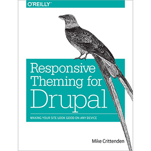 Responsive Theming for Drupal