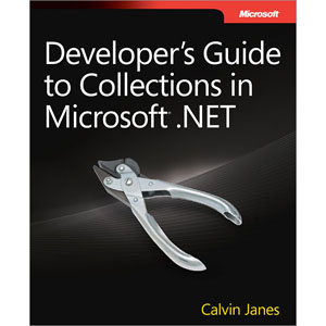 Developer’s Guide to Collections in Microsoft .NET