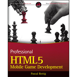 Professional HTML5 Mobile Game Development