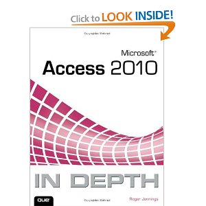 Microsoft Access 2010 In Depth