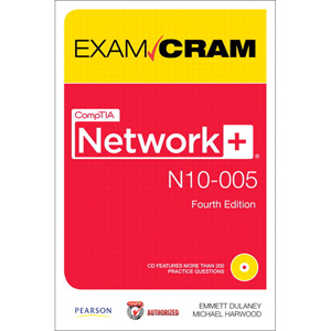 CompTIA Network+ N10 005 Authorized Exam Cram, 4th Edition