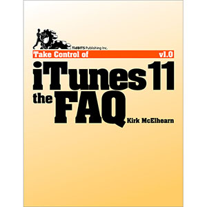 Take Control of iTunes 11