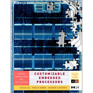 Customizable Embedded Processors