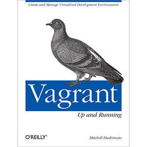 Vagrant: Up and Running