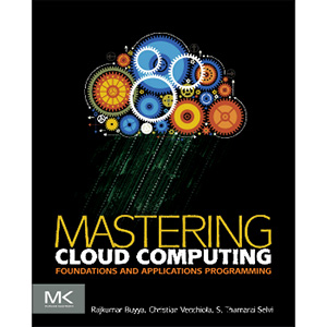 Mastering Cloud Computing