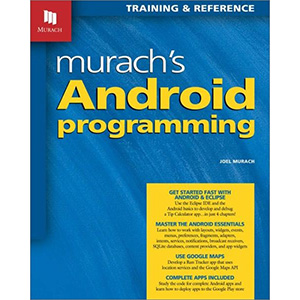 Murach’s Android Programming