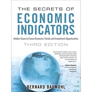 The Secrets of Economic Indicators, 3rd Edition