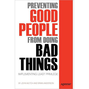 Preventing Good People From Doing Bad Things