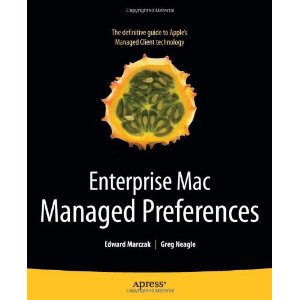 Enterprise Mac Managed Preferences