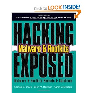 Hacking Exposed: Malware & Rootkits