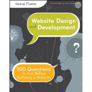 Website Design and Development: 100 Questions to Ask Before Building a Website