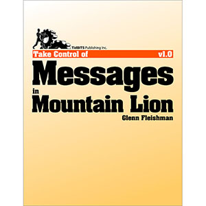 Take Control of Messages in Mountain Lion