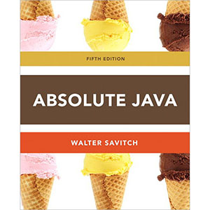 Absolute Java, 5th Edition