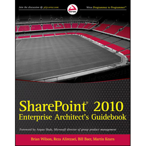 SharePoint 2010 Enterprise Architects Guidebook