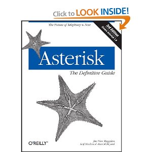 Asterisk: The Definitive Guide, 3rd Edition