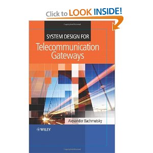 System Design for Telecommunication Gateways