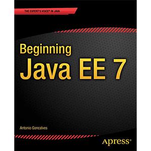 Beginning Java EE 7