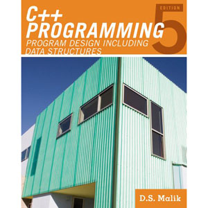 C++ Programming: Program Design Including Data Structures, 5th Edition