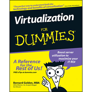 Virtualization For Dummies